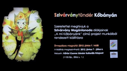 A mi Kőbányánk - A Szivárvány Magántanoda kiállítása