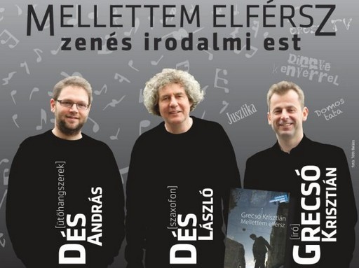 Mellettem elférsz - zenés irodalmi estje
