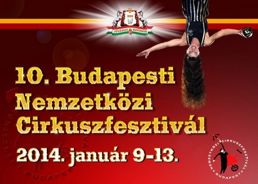 10. Budapesti Nemzetközi Cirkuszfesztivál