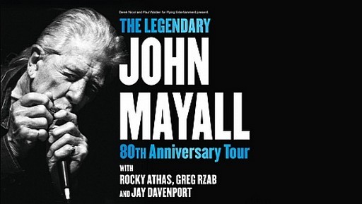 NagyHall: John Mayall 80th Anniversary tour (GB)